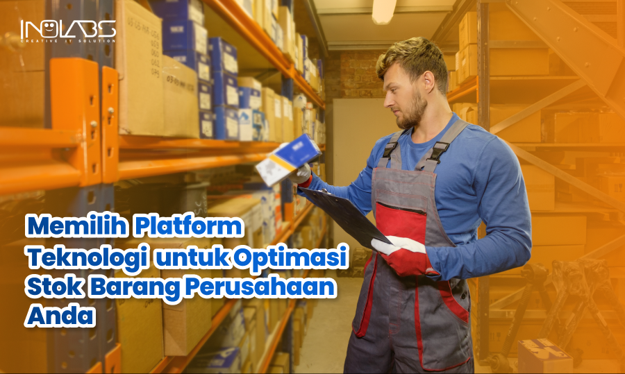 Memilih Software Inventory untuk Bisnis